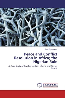 Peace and Conflict Resolution in Africa; the Nigerian Role - Z-Library