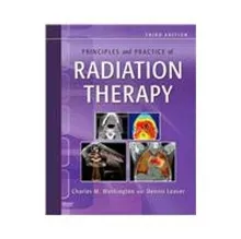 Principles And Practice Of Radiation Therapy - Text And E-book Package - Z-Library