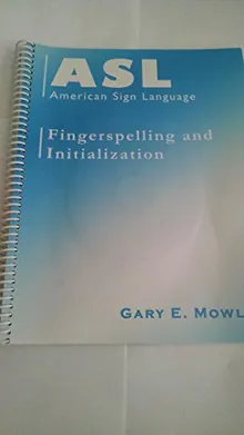 Spellbinding Asl SPIRAL BOUND ASL AMERICAN SIGN LANGUAGE FINGERSPELLING LANGUAGE | Libgen